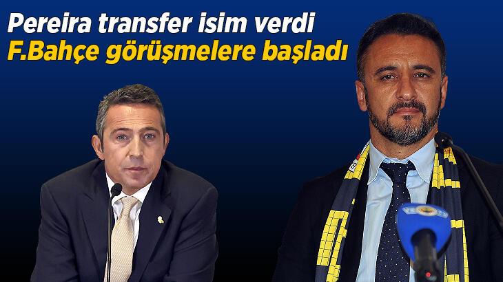 Son dakika transfer haberleri: Vitor Pereira transferde isim verdi! Fenerbahçe görüşmelere başladı