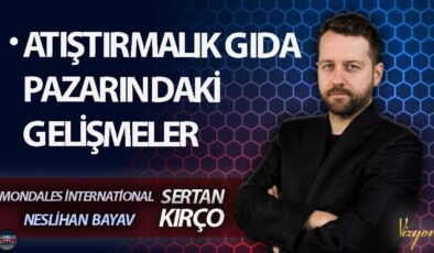 MONDELEZ INTERNATIONAL’IN AVRUPA SATIN ALMA MÜDÜRÜ NESLİHAN BAYAV’DAN ATİŞTIRMALIK GIDA PAZARINDAKİ GELİŞMELERLE İLGİLİ AÇIKLAMALAR