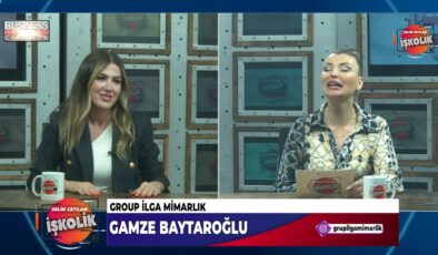 Gamze Baytaroğlu: Mimarlıkta Butik ve Vizyoner Yaklaşım