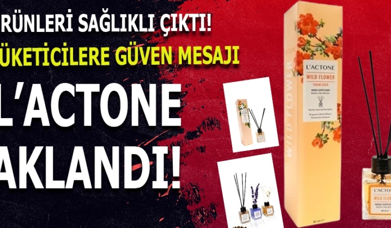 ZEHİRLİ MADDE YOK, TOPLATMA YOK: LACTONE ÜRÜNLERİNE TAM GÜVEN