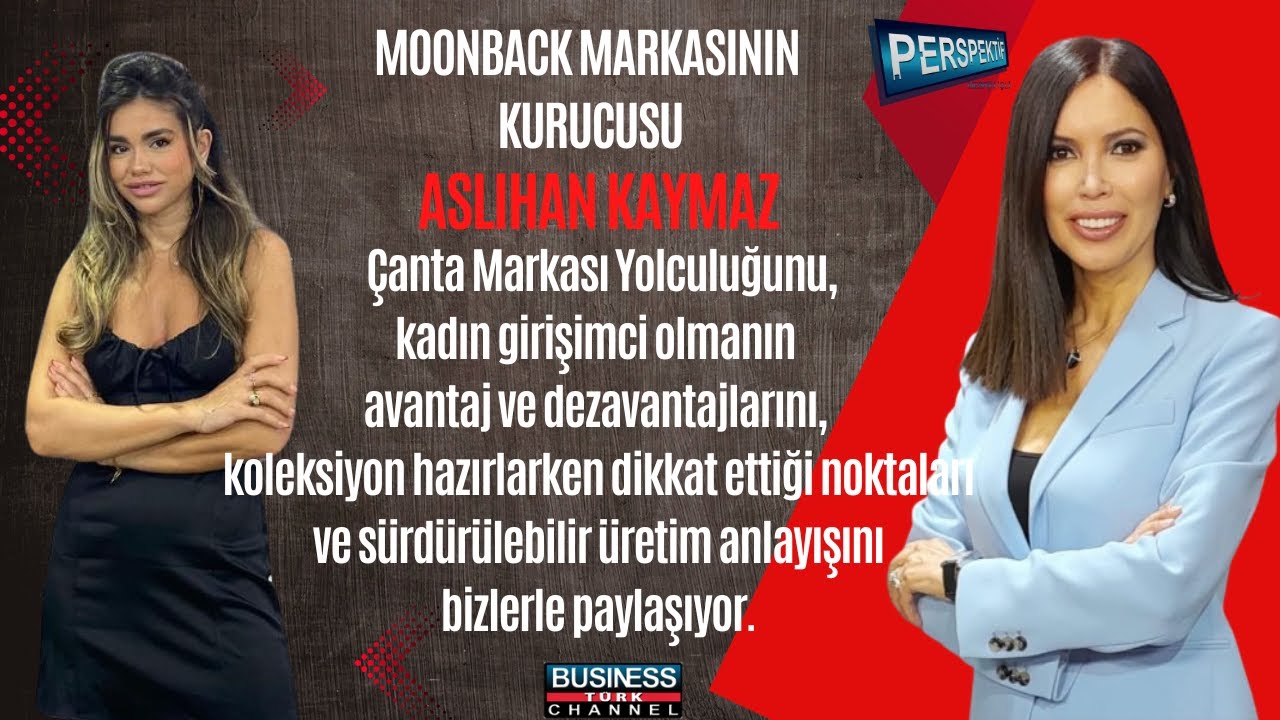 Kadın Girişimcilerin Sesi: Aslıhan Kaymaz'dan Çanta Sektöründe Yükseliş Sırları 3 maxresdefault (2)