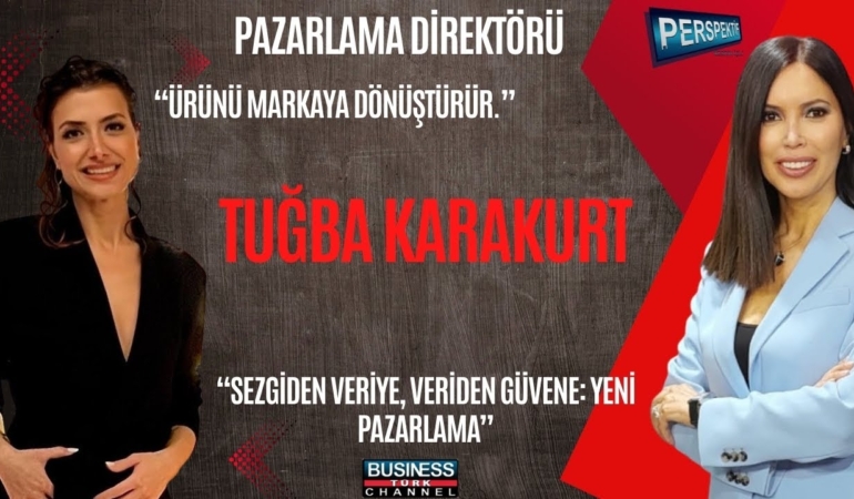 Tuğba Karakurt’tan Pazarlamada Yapay Zeka ve Veri Odaklı Stratejiye Geçiş: Markalar İçin Yeni Dönem Başlıyor