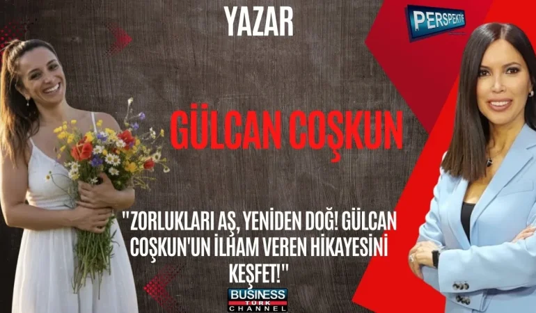 KANSERLE MÜCADELEDEN KİTABA: GÜLCAN COŞKUN’UN KÜLLERİNDEN DOĞAN HİKÂYESİ